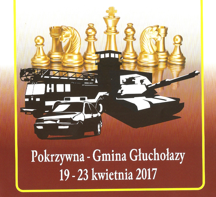 XVI Indywidualne Szachowe Mistrzostwa Polski Służb Mundurowych w Szachach, Pokrzywna 19-23.04.2017 r.