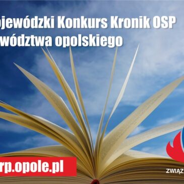II Wojewódzki Konkurs Kronik OSP województwa opolskiego