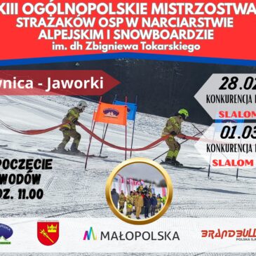 XIII Ogólnopolskie Mistrzostwa Strażaków OSP w Narciarstwie Alpejskim i Snowboardzie