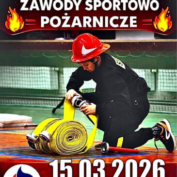 Wojewódzkie halowe młodzieżowe zawody sportowo pożarnicze